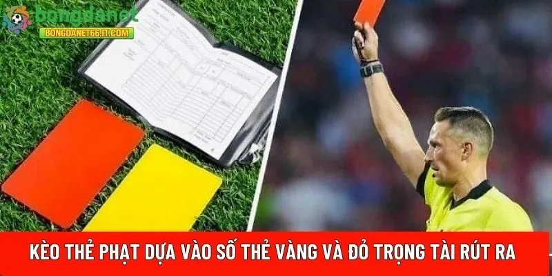 Kèo thẻ phạt 